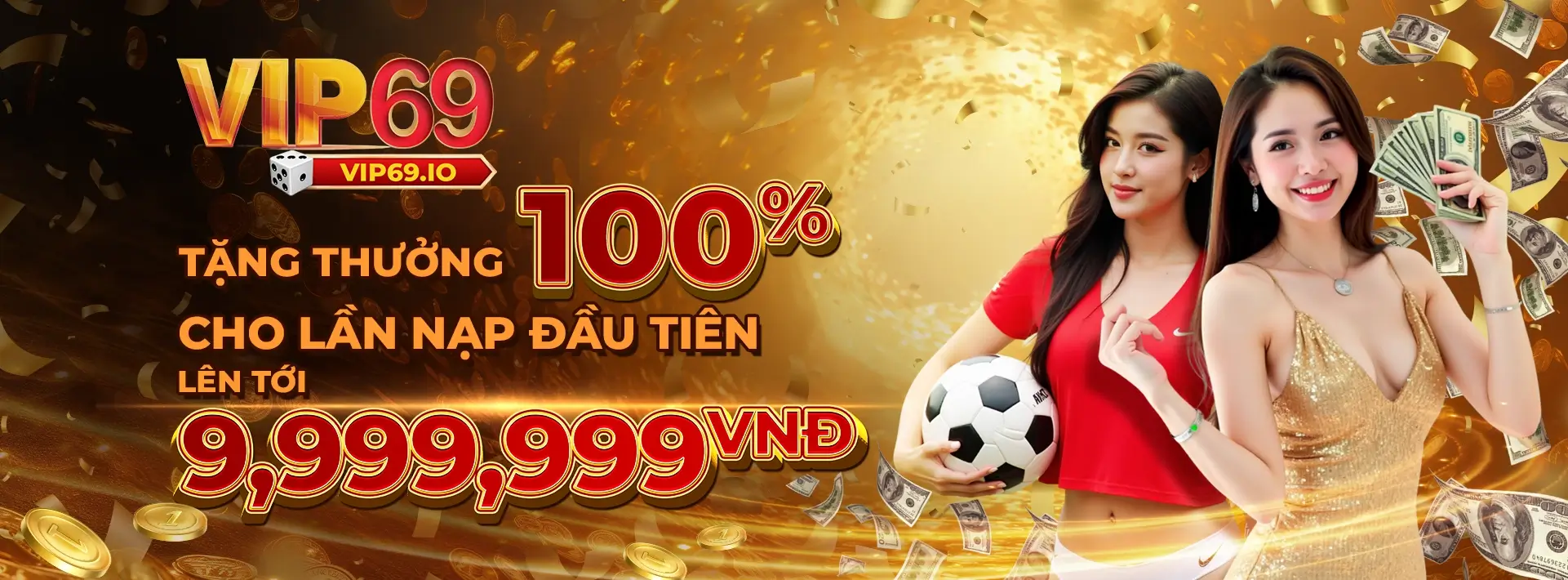Khuyến mãi nạp đầu lên tới 9,999,999 vnđ