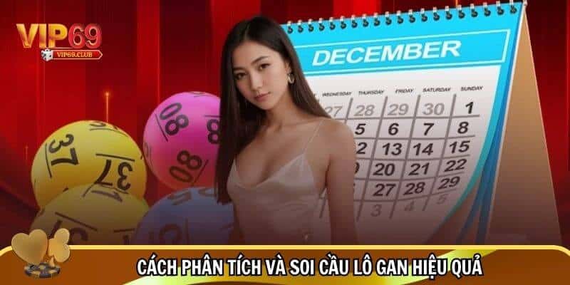 Dấu Hiệu Sắp Ra Lô Gan Chính Xác Nhất Cho Cao Thủ Lô Đề 4 Cách phân tích và soi cầu lô gan hiệu quả